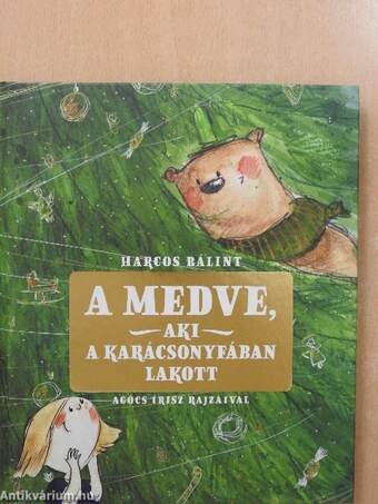 A medve, aki a karácsonyfában lakott