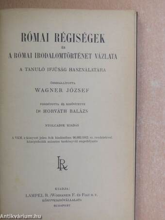 Római régiségek és a római irodalomtörténet vázlata