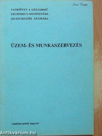 Üzem- és munkaszervezés