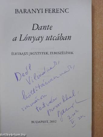 Dante a Lónyay utcában (dedikált példány)