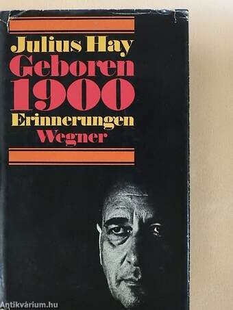 Julius Hay Geboren 1900