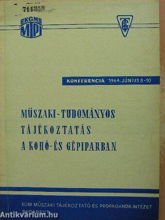 Műszaki-tudományos tájékoztatás a kohó- és gépiparban