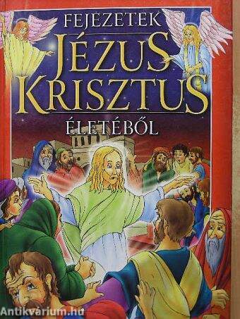 Fejezetek Jézus Krisztus életéből