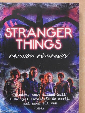 Stranger Things rajongói kézikönyv