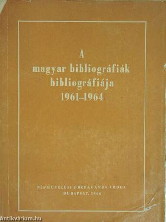 A magyar bibliográfiák bibliográfiája 1961-1964