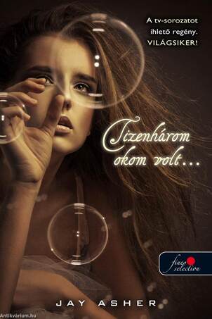 Tizenhárom okom volt (Fűzött)