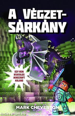 A Végzetsárkány - Egy nem hivatalos Minecraft-kaland