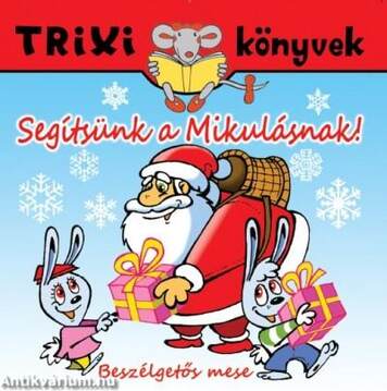 Segítsünk a Mikulásnak!/Beszélgetős mese