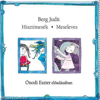 Hisztimesék - Meseleves - Hangoskönyv