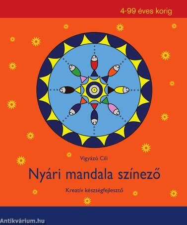 Nyári mandala színező - Kreatív készségfejlesztő 4-99 éves korig