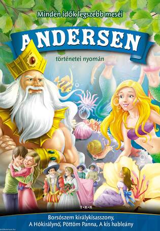 Andersen történetei nyomán 1.