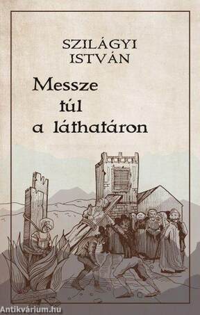 Messze túl a láthatáron