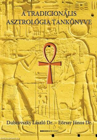 A tradicionális asztrológia tankönyve