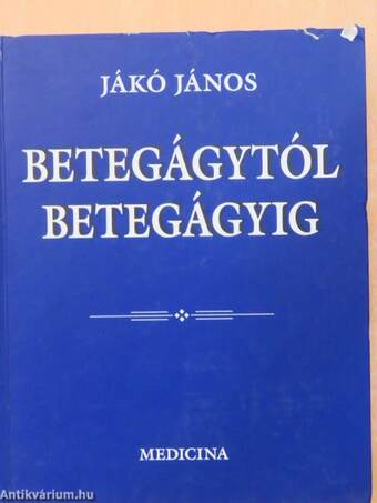 Betegágytól betegágyig