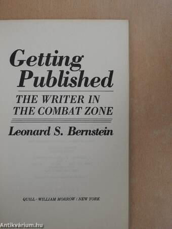 Getting Published the Writer in the Combat Zone