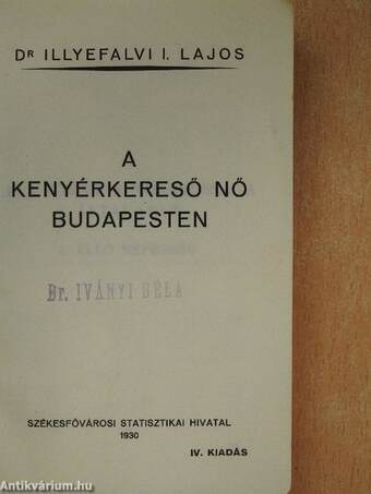 A kenyérkereső nő Budapesten