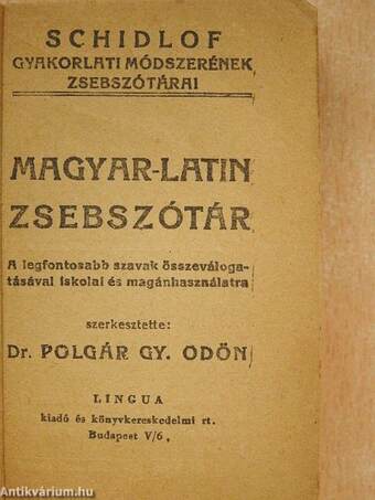 Schidlof gyakorlati módszerének magyar-latin/latin-magyar zsebszótára