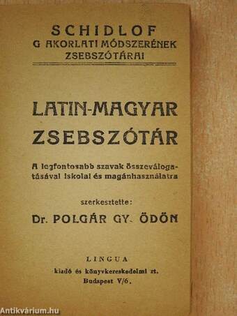 Schidlof gyakorlati módszerének magyar-latin/latin-magyar zsebszótára