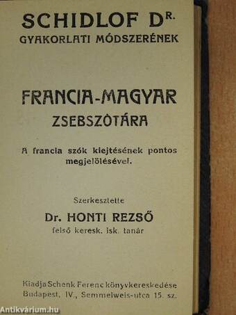 Schidlof Dr. gyakorlati módszerének magyar-francia/francia-magyar zsebszótára