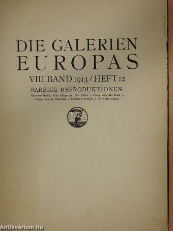 Die Galerien Europas 1913/12.