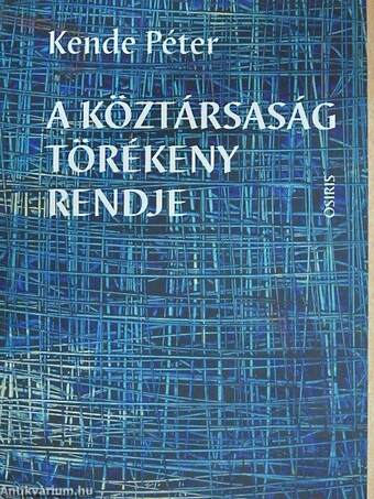 A köztársaság törékeny rendje