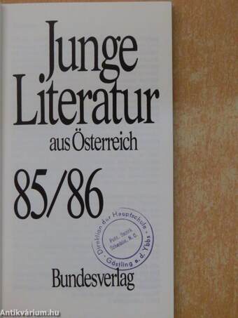 Junge Literatur aus Österreich 85/86