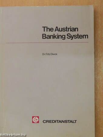 The Austrian Banking System