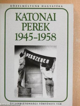 Katonai perek a kommunista diktatúra időszakában 1945-1958