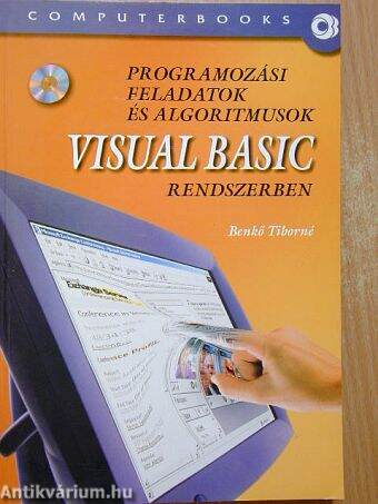 Programozási feladatok és algoritmusok Visual Basic rendszerben