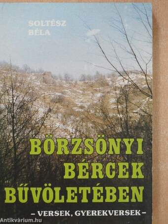 Börzsönyi bércek bűvöletében (dedikált példány)