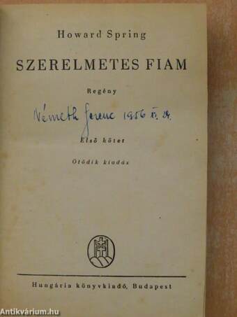 Szerelmetes fiam I-II.