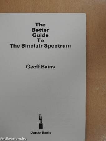 The Better Guide To The Sinclair Spectrum