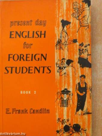 Present Day English for Foreign Students Book 2.