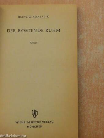 Der rostende Ruhm