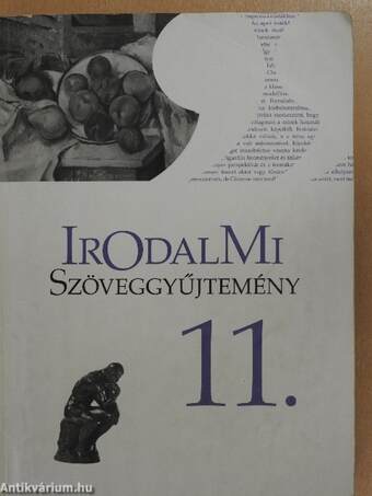 Irodalmi szöveggyűjtemény 11.