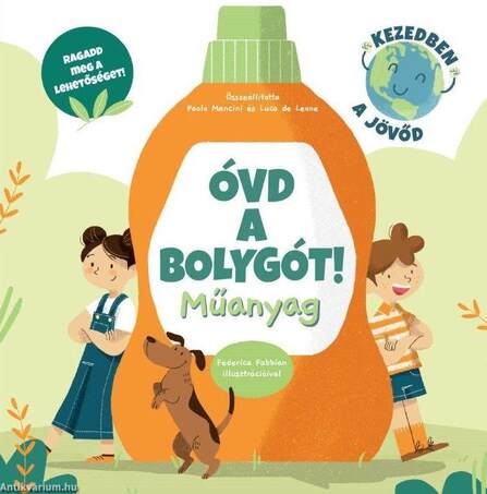 Óvd a bolygót! MŰANYAG