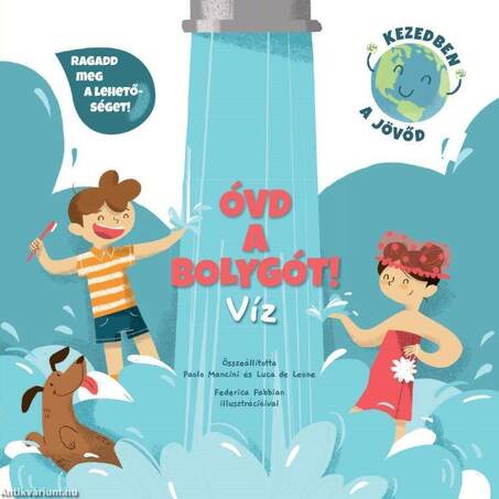 Óvd a bolygót! VÍZ