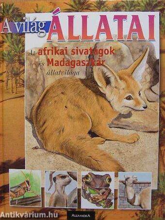 Az afrikai sivatagok és Madagaszkár állatvilága