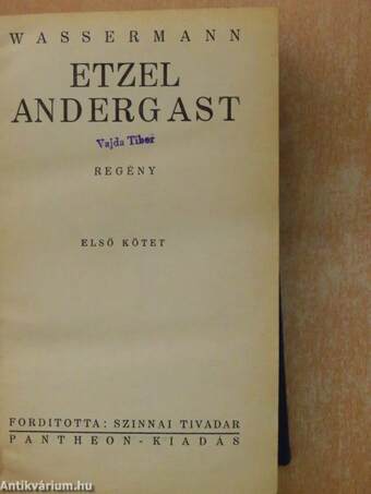 Etzel Andergast I-II.