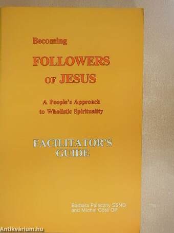 Becoming Followers of Jesus