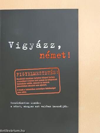 Vigyázz, német!