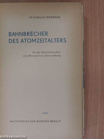 Bahnbrecher des Atomzeitalters