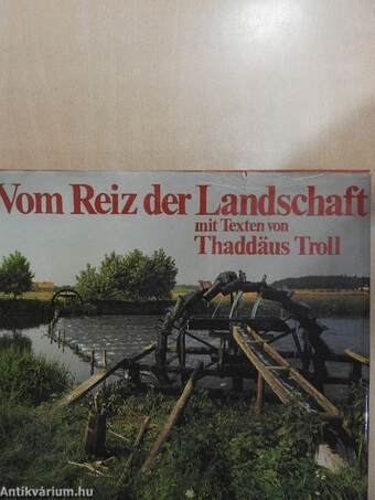 Vom Reiz der Landschaft