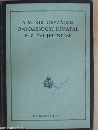 A M. Kir. Országos Öntözésügyi Hivatal 1940. évi jelentése