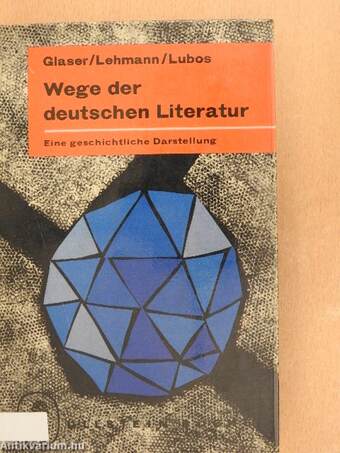 Wege der deutschen Literatur