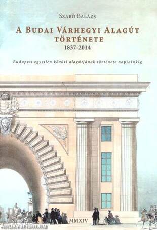 A budai várhegyi alagút története