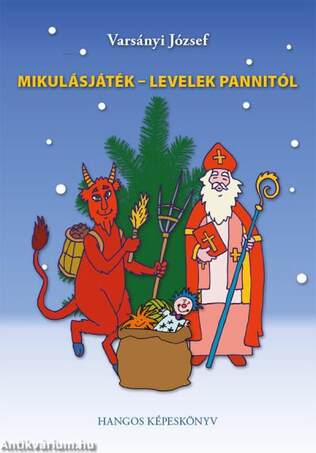 Mikulásjáték - Levelek Pannitól - CD melléklettel