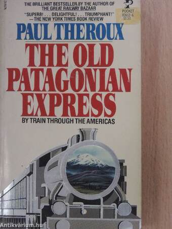 The Old Patagonian Express