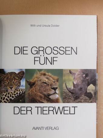 Die Grossen Fünf der Tierwelt