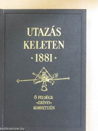 Utazás Keleten 1881/Melléklet